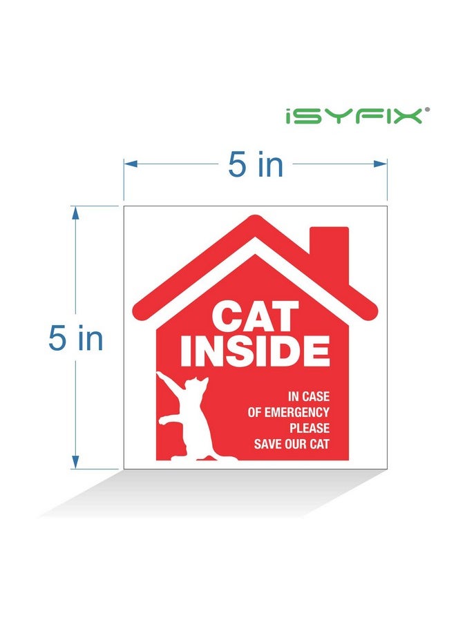 Cat Inside Alert Signs Stickers - 4 Pack 5X5 Inch - Premium Self-Adhesive Vinyl, Laminated For Ultimate Uv, Weather, Scratch, Water And Fade Resistance, Indoor And Outdoor Red