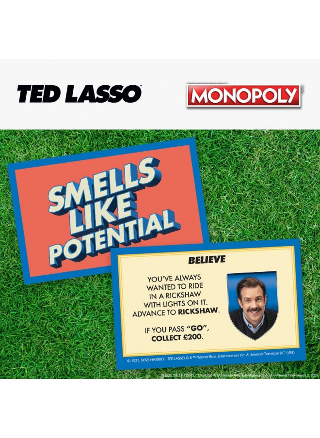 Monopoly Ted Lasso | Officially Licensed Board Collectible Board Game | Play as Believe Sign, Goldfish, Tea up, Teds Visor and More | Based On Popular Comedy Series