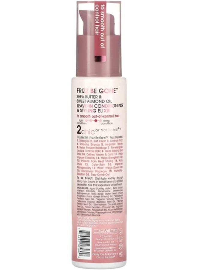 Giovanni 2Chic Frizz Be Gone Leave-In Conditioning & Styling Elixir, Infused With Shea Butter & Sweet Almond Oil Clear 118ml