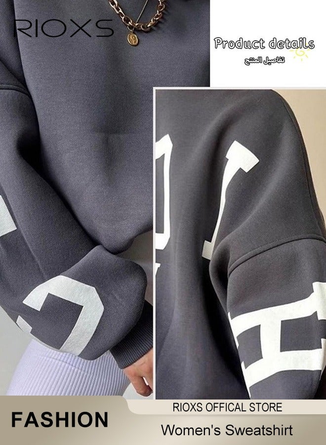Women's Oversized Sweatshirt, Casual Letter Graphic Print Sweatshirt For Women, Ladies Graphic Crewneck Sweatshirts, Thickened Pullover Tops Sweatshirt For Spring Fall And Winter, Ladies Fashional Loose Pullover Top For Daily Wear
