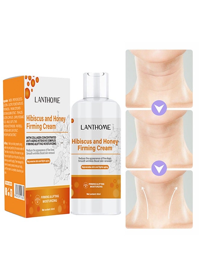 Hibiscus and Honey Firming Cream - Neck Firming Cream Skin Tightening Cream Skin Firming Lotion with Collagen and Hyaluronic Acid Reduces the Look of Neck Lines Tightens Firming and Smooths 60ml