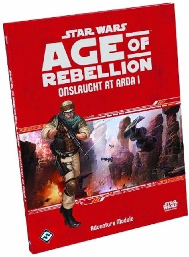 Star Wars: Rpg - Age Of Rebellion - Adventures - Onslaught At Arda I
