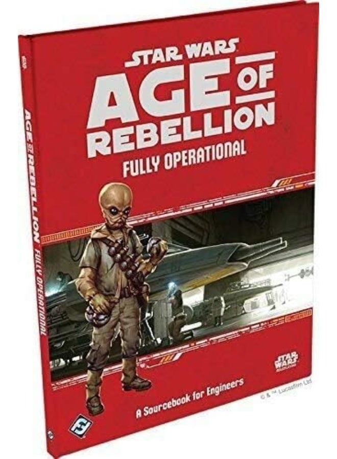 Star Wars: Rpg - Age Of Rebellion - Supplements - Fully Operational
