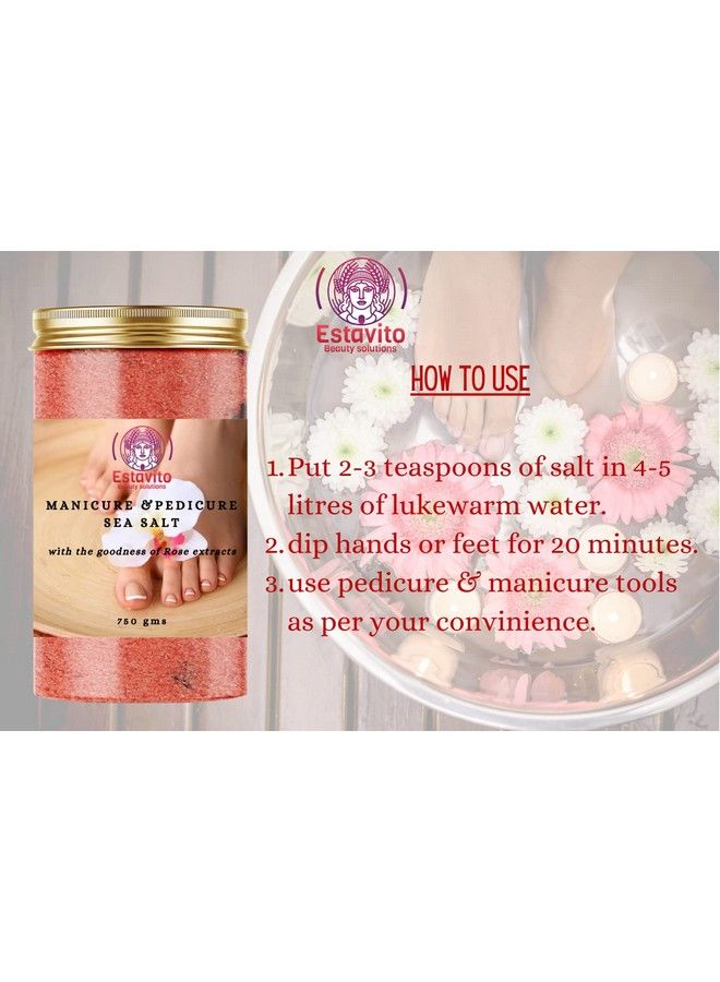 Moisturizing Sea Salt For Manicure And Pedicure With Essential Oils For Tan And Dead Skin Removal 750 Gms ; Foot Soak; Pedicure Salt;