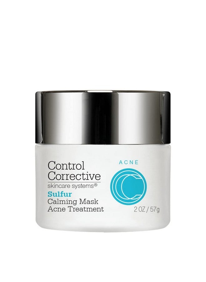 Control Corrective Sulfur Calming Mask 2 Oz Soothes And Calms Inflamed Acne And Reduces Oily Skin Absorbs Oil Calm Inflamed Skin Reduce Enlarged Pores Cool Relief For Tender Skin
