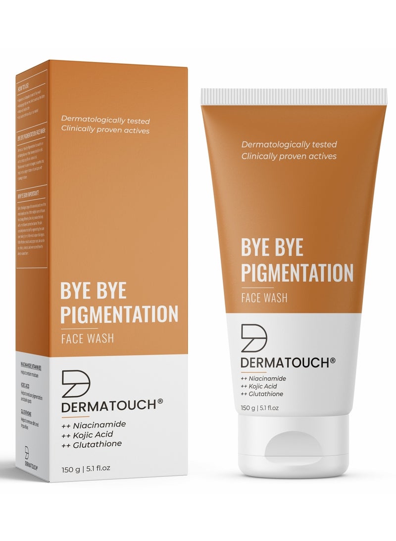 DERMATOUCH Bye Bye Pigmentation Face Wash || Anti Pigmentation Face Wash for Women/Men with Niacinamide, Kojic Acid, & Glutathione – 150G