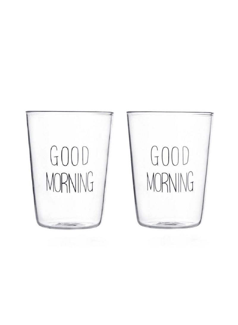 Borosilicate Good Morning Printed Glass Cup for Juice Tea Coffee and  for everyday use 400 ML  Set of 2