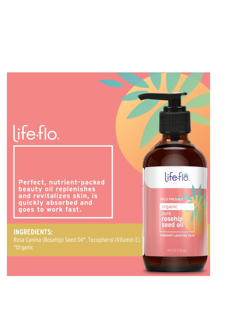 LIFE-FLO Pure Organic Rosehip Seed Oil, Hydrating Face Oil, Dry Skin Care, Cold Pressed from Organic Rose Hips, Rich in Fatty Acids and Vitamin A (Retinol), Hypoallergenic, 4oz