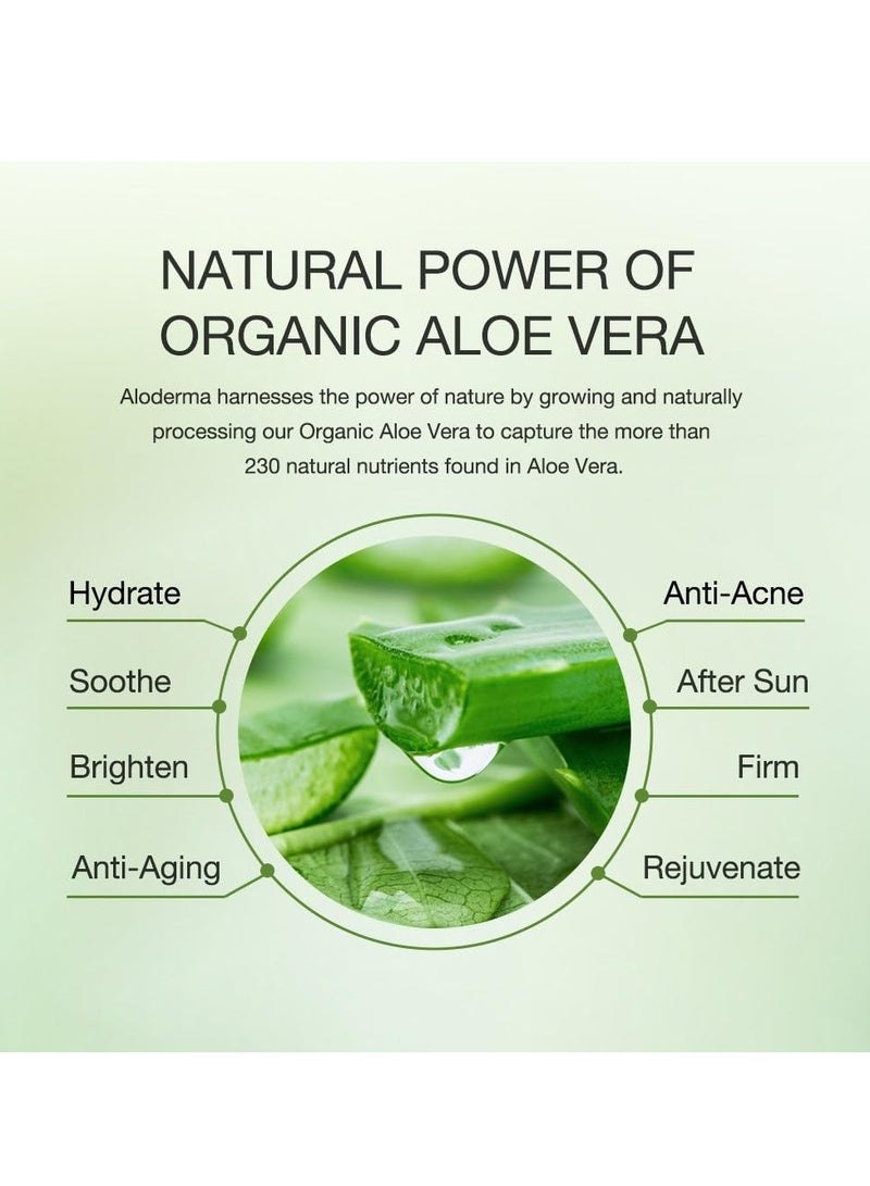 Aloderma 99% Organic Aloe Vera Gel Made within 12 Hours of Harvest - Lightweight, Non-Sticky Aloe Gel for Face Body, Hair, & Scalp, After Sun Relief, Natural, Soothing Hydrating Aloe Gel, 10.6oz