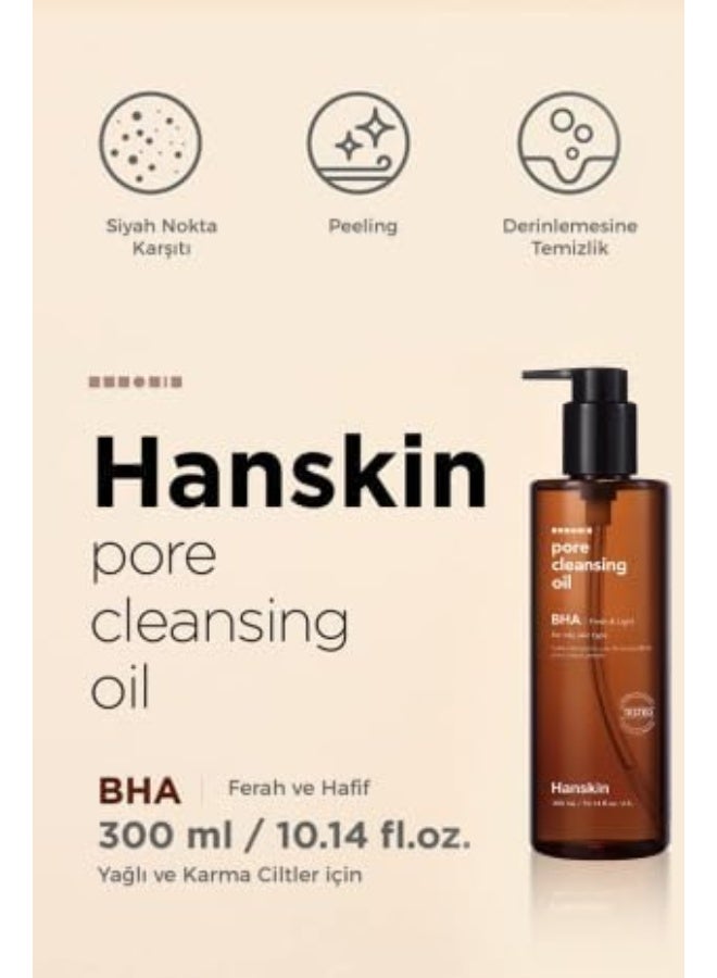 Hanskin Pore Cleansing Oil Bha, Fresh & Light Formula For Oily Skin, 300Ml