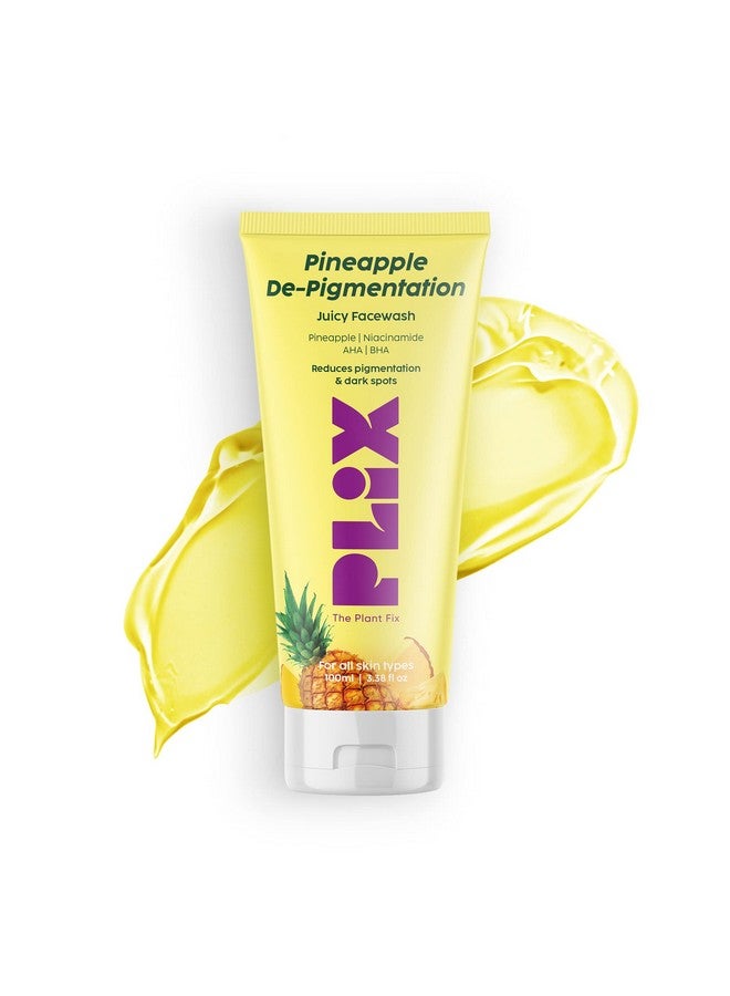 Plix 5% Pineapple Foaming Facewash For Depigmentation 100Ml ; Daily Use Face Wash For Skin Brightening & Even Toned Complexion ; Free Of Sulphates Paraben & Silicones Men & Women