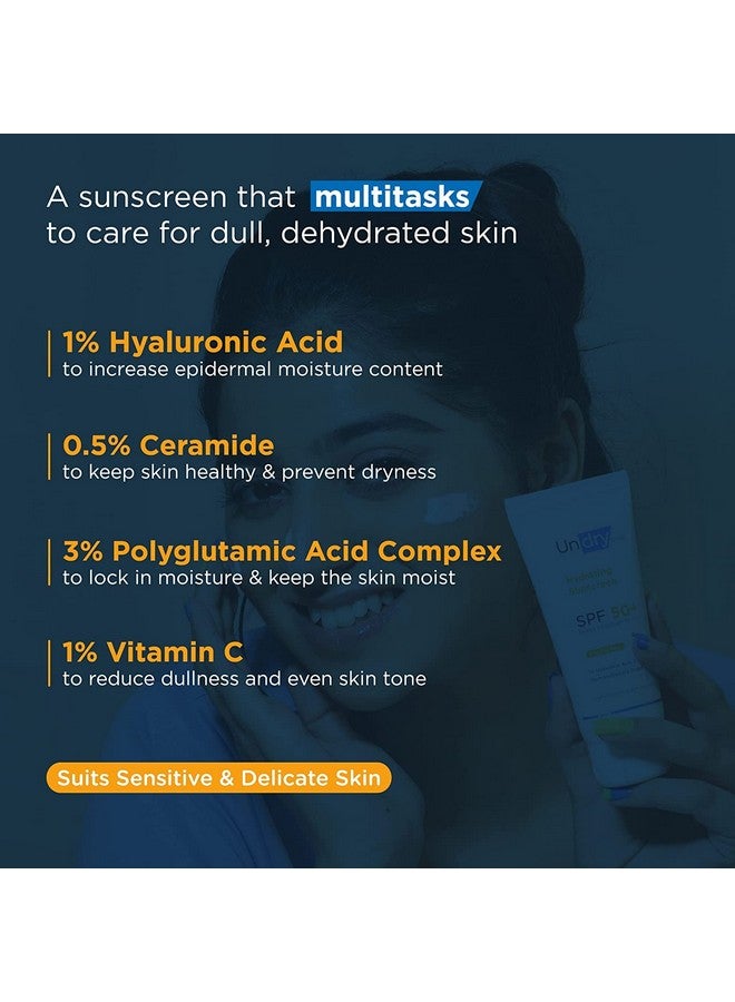 Hydrating Sunscreen For Dry Skin (50Gm) Lightweight Photostable Sunscreen Spf 50 Broad Spectrum Sun Screen Protector Spf 50 Sunscreen For Women & Sunscreen For Men; Sun Cream With Ha & Ceramide