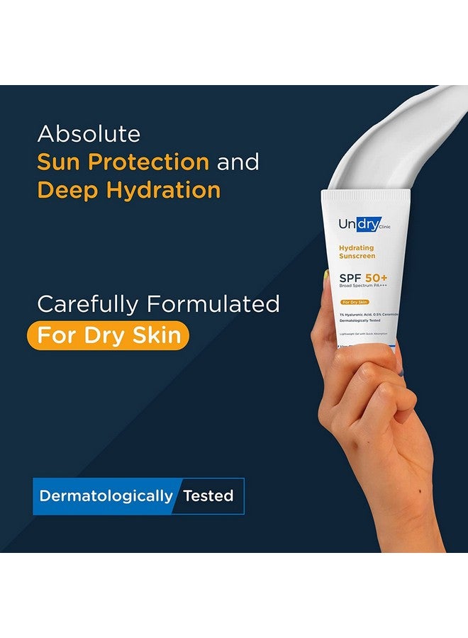 Hydrating Sunscreen For Dry Skin (50Gm) Lightweight Photostable Sunscreen Spf 50 Broad Spectrum Sun Screen Protector Spf 50 Sunscreen For Women & Sunscreen For Men; Sun Cream With Ha & Ceramide