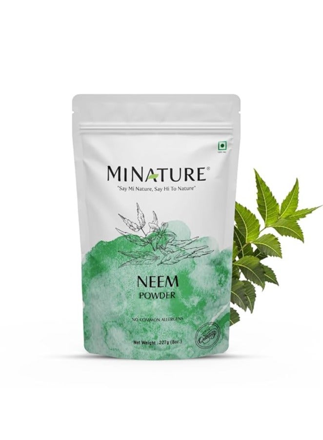mi nature Neem Leaf Powder 100% Pure, Natural and Plant Based - (227g) - Resealable Zip Lock Pouch