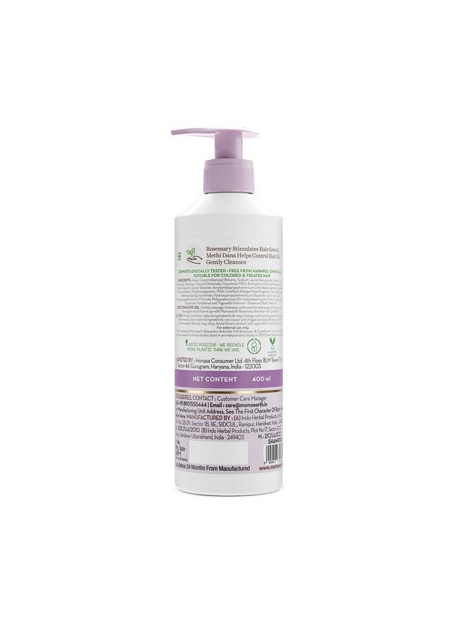 Rosemary Antihair Fall Shampoo With Rosemary & Methi Dana For Reducing Hair Loss & Breakage400 Grams Up To 94% Stronger Hair* Up To 93% Less Hair Fall For Men&Women