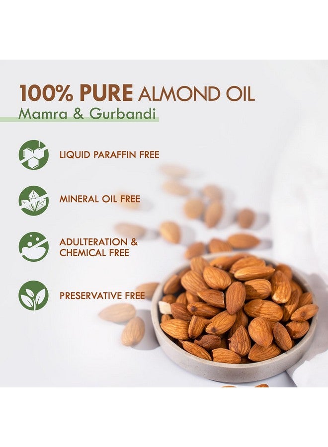 100% Pure Almond Oil (Rogan Badam), For Skin & Hair, Non-Refined, Chemical Free & Preservative Free - 100 Ml