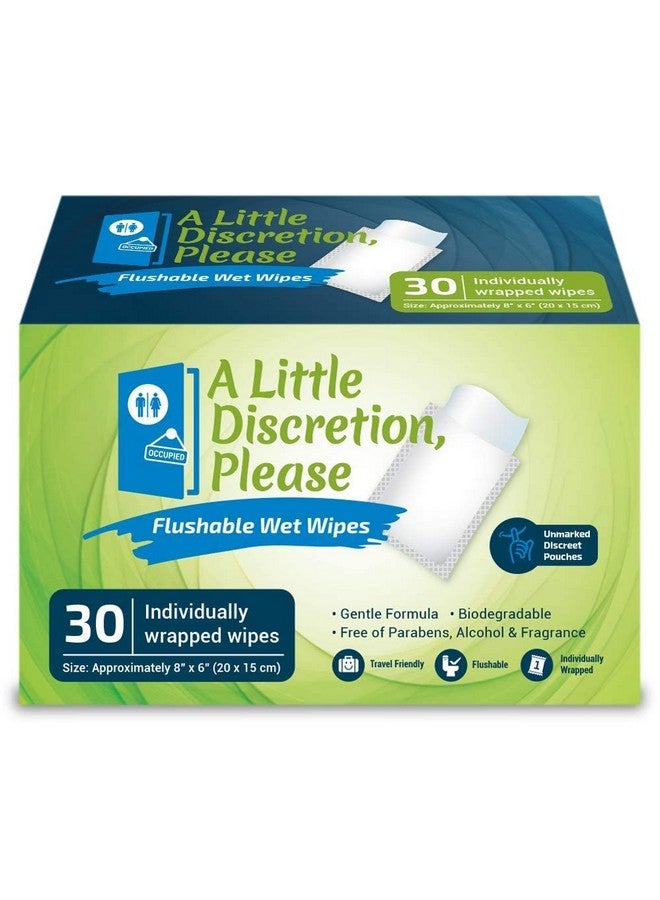 A Little Discretion, Please | Individually Wrapped Flushable Wipes For Adults In Discreet Unmarked Packaging | Unscented, Septic And Sewer Safe | Travel Wipes, Individual Wipes Biodegradable (30 Ct)