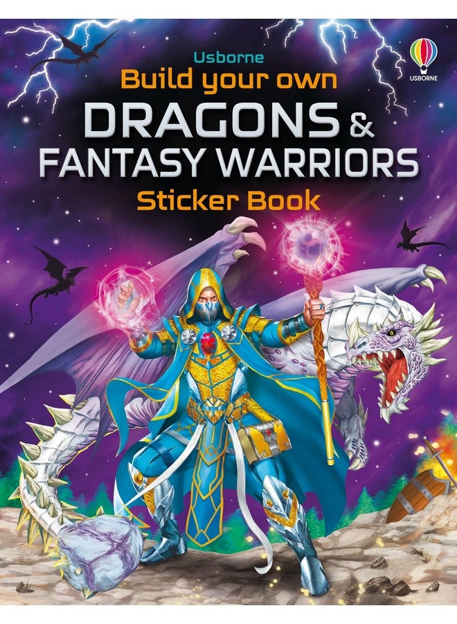 Build Your Own Dragons And Fantasy Warriors Sticker Book (Build Your Own Sticker Book)