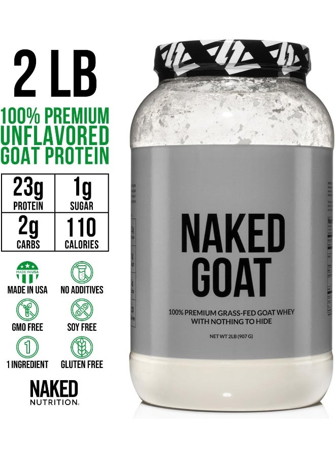 Naked Goat 100% Pasture Fed Goat Whey Protein Powder From Small-Herd Wisconsin Dairies 2Lb Bulk Gmo Free Soy Free. Easy To Digest All Natural 23 Grams Of Protein 30 Servings