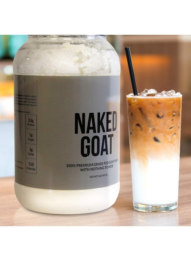 Naked Goat 100% Pasture Fed Goat Whey Protein Powder From Small-Herd Wisconsin Dairies 2Lb Bulk Gmo Free Soy Free. Easy To Digest All Natural 23 Grams Of Protein 30 Servings