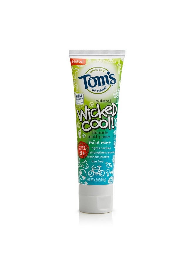 Natural Wicked Cool! Fluoride Toothpaste, Mild Mint, 4.2 Ounce