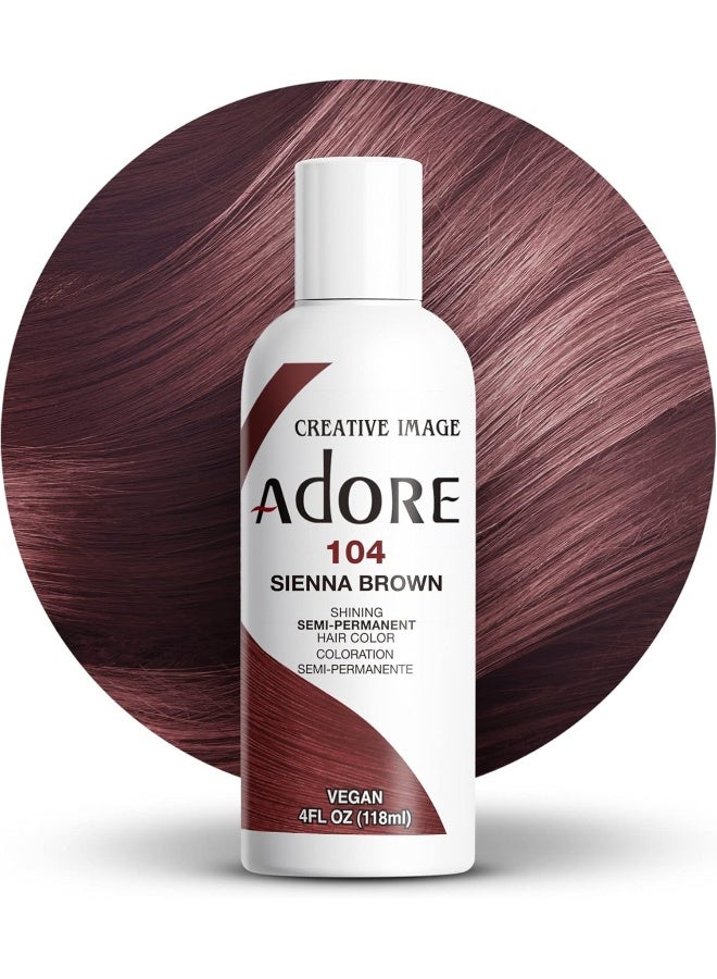 Semi-Permanent Haircolor, 104 Sienna Brown, 4 Fl Oz