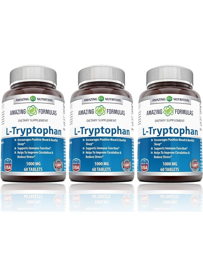 Amazing Formulas L-Tryptophan 1000 Mg, Tablets Non-Gmo Encourages Positive Mood & Restful Sleep Supports Immune Function Helps To Improve Circulation & Reduce Stress* (60 Count (Pack Of 3))