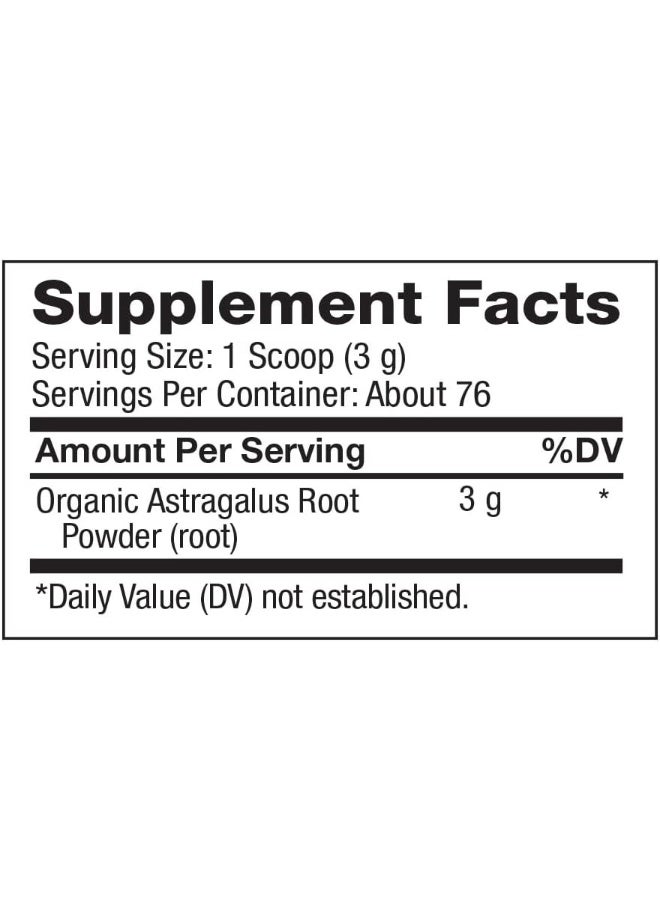Astragalus Root Powder, Superfood Powder, Organic Dietary Supplement, 8 Ounce