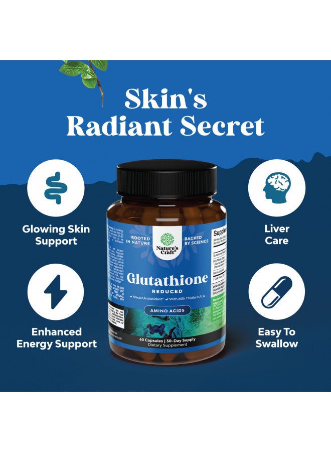 L Glutathione Supplement for Skin and Liver Support - Extra Strength Glutathione 1000mg with Silymarin Milk Thistle Extract ALA for Clear Skin Liver Cleanse Detox & Repair Plus Immunity Support