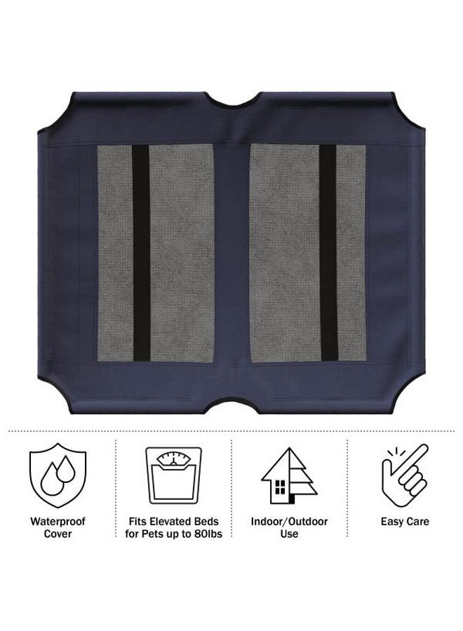 Elevated Dog Bed Cover  36X30Inch Replacement Pet Bed Cover With Mesh Panel  For Indoor/Outdoor Use  Dog Cot Not Included (Blue)