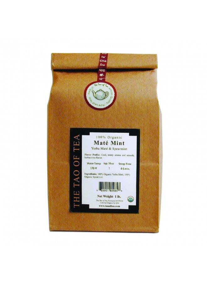 The Tao Of Tea Mate Mint, 100% Organic Blended Yerba Mate, 1-Pounds