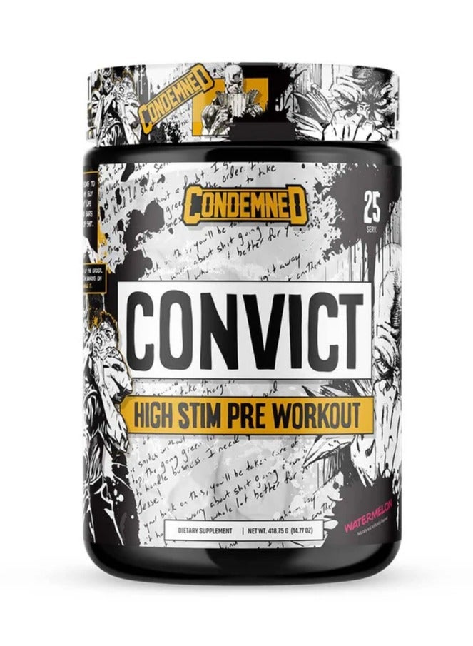 Convict NEW High Stim Pre-Workout Watermelon