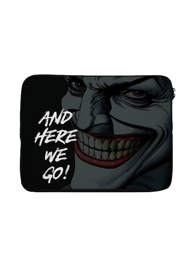 And Here We Go Joker Printed Laptop Sleeve