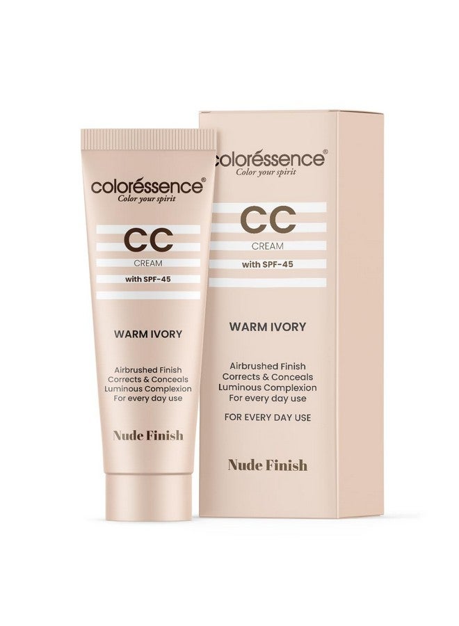 Face Cc Cream With Spf-45 For Instant Brightening & Glow | Corrects & Conceals | Medium Coverage Nude Finish Skin Tint | With Free Lip Smoothie | Warm Ivory