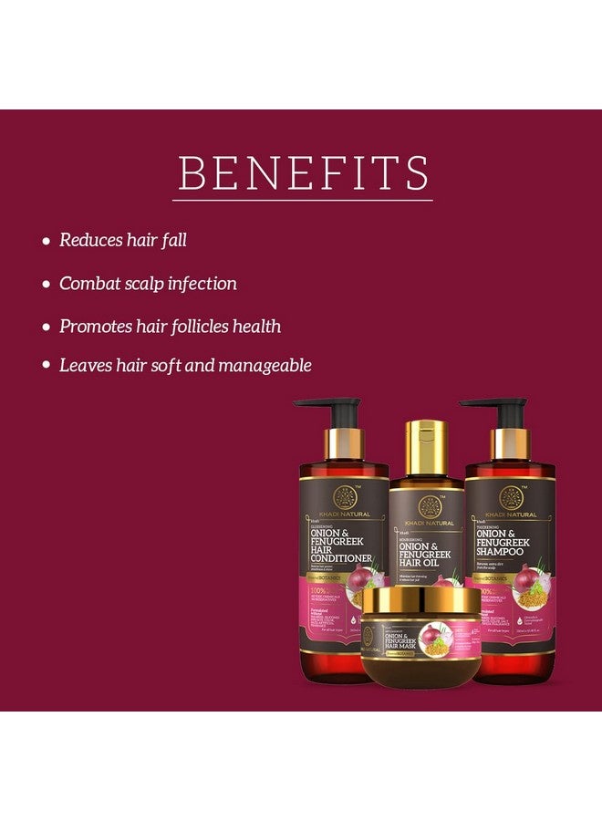 Hair Fall Control Solution|Onion & Fenugreek Shampoo 310Ml| Onion & Fenugreek Conditioner 310Ml|Onion & Fenugreek Hair Oil 200Ml|Onion & Fenugreek Hair Mask 200Gm