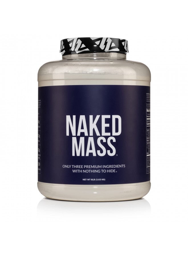 Naked Mass - Natural Weight Gainer Protein Powder - 8lb Bulk, GMO Free, Gluten Free & Soy Free. No Artificial Ingredients - 1,250 Calories - 11 Servings