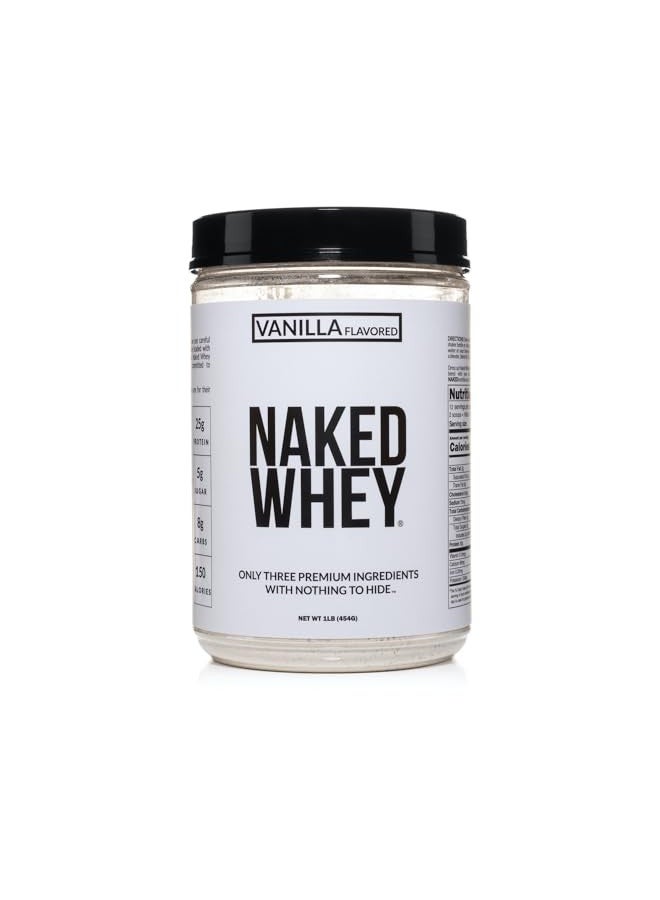 NAKED nutrition Naked Vanilla Whey Protein 1Lb, Only 3 Ingredients, All Natural Grass Fed Whey Protein Powder + Vanilla + Coconut Sugar- Gmo-Free, Soy Free, Gluten Free. Aid Muscle Growth, 12 Servings