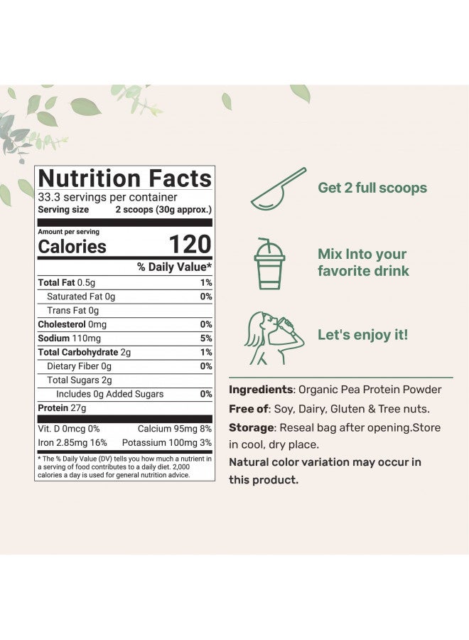 North America Grown, Organic Pea Protein Powder, 1KG (2.2 Pounds), Plant-Based Vegan Protein Organic, Rich in Branched Chain Amino Acids, Flavonoids and Minerals, No GMOs & Vegan Friendly