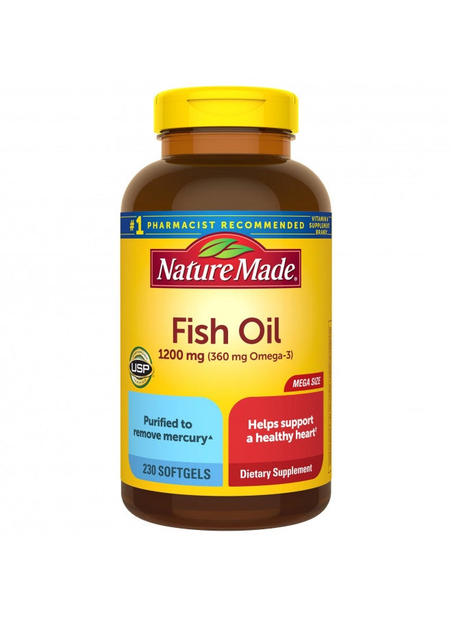 Nature Made Fish Oil 1200 mg Softgels, Omega 3 Fish Oil for Healthy Heart Support, Omega 3 Supplement with 230 Softgels, 115 Day Supply