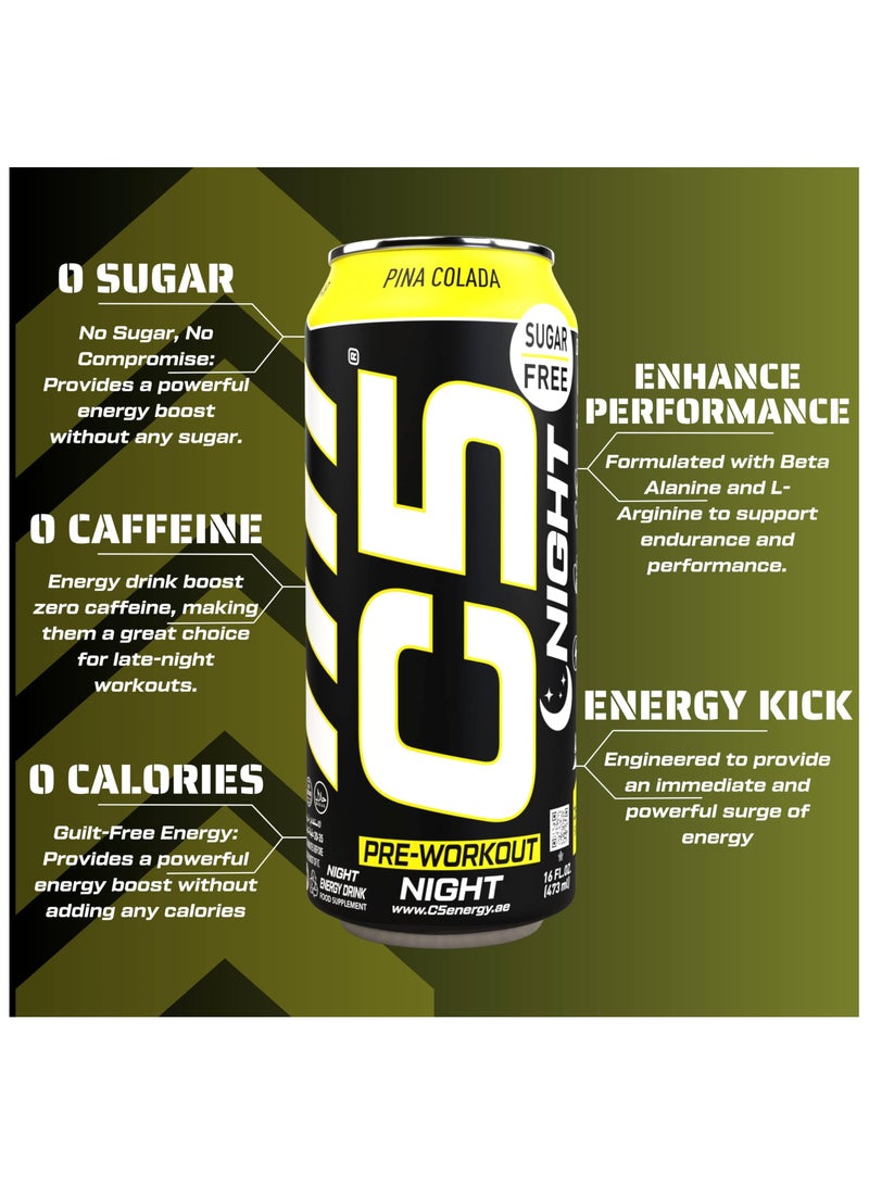 C5 Energy Drink Night Pina Colada, Pre Workout, Zero Caffeine, Sugar Free, Zero Calories with Beta Alanine, L-Arginine 16fl.OZ, 473ml Caffeine Free Preworkout Pack of 12