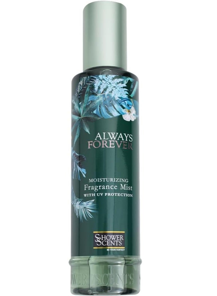 Shower Scents Always Forever Moisturizing Fine Fragrance Body Mist With Hyaluronic Acid, Pro - Vitamin B5 and UV Protection 250ml