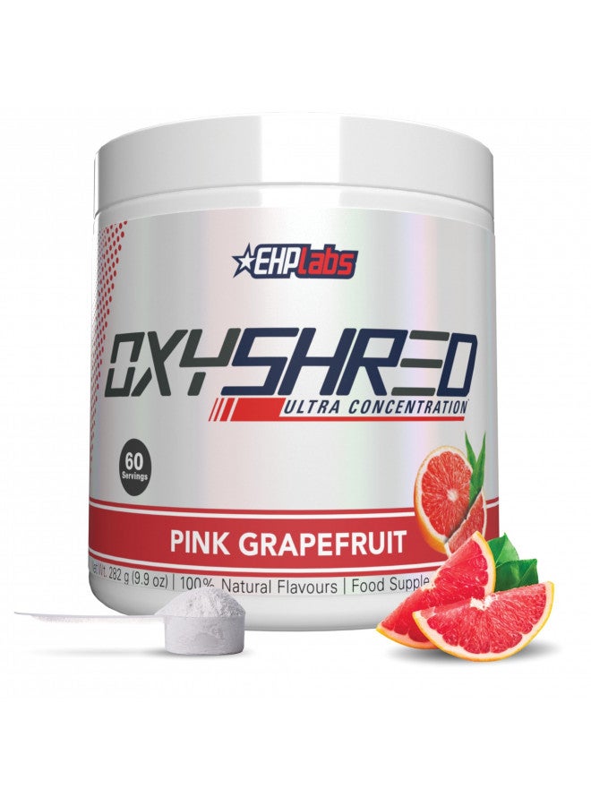 EHPlabs OxyShred Thermogenic Pre Workout Powder & Shredding Supplement - Clinically Proven Preworkout Powder with L Glutamine & Acetyl L Carnitine, Energy Boost Drink - Pink Grapefruit, 60 Servings