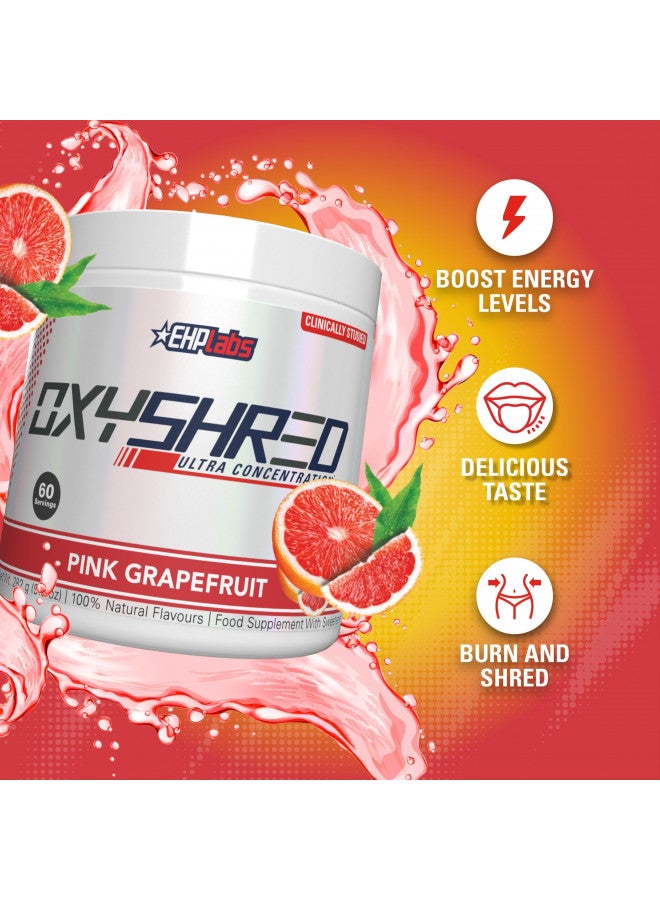 EHPlabs OxyShred Thermogenic Pre Workout Powder & Shredding Supplement - Clinically Proven Preworkout Powder with L Glutamine & Acetyl L Carnitine, Energy Boost Drink - Pink Grapefruit, 60 Servings