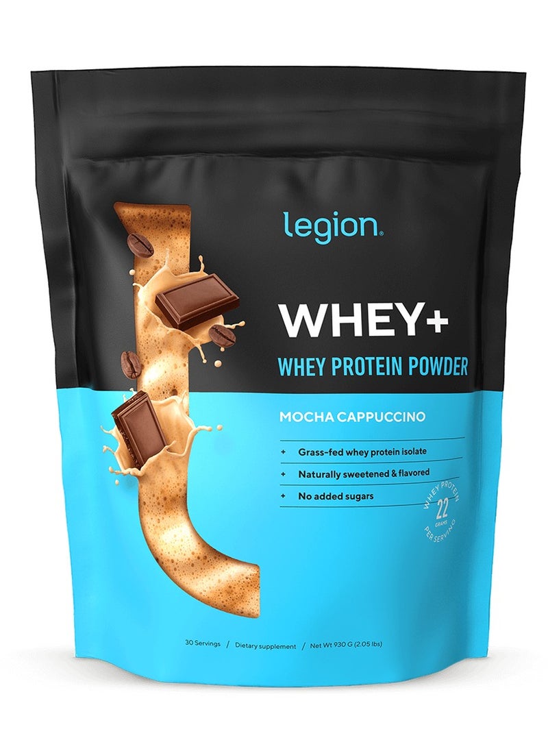 Legion Whey+, Whey Protein Powder, Mocha Cappuccino Flavor, + Naturally sweetened and Flavored, Grass-feed whey isolate, No added sugars, Whey protein 22 Grams per serving, 30 servings, Dietary Supplement, Net Wt 930G, 32.8OZ, 2.05 LBS