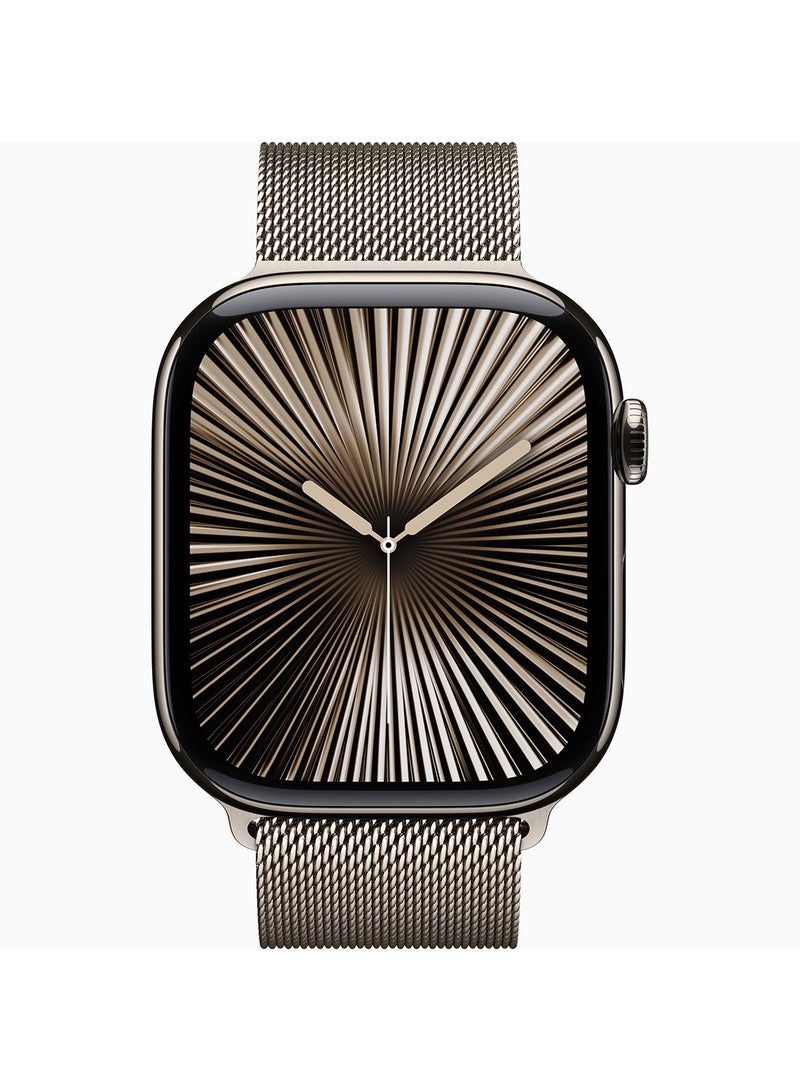 Watch Series 10 GPS + Cellular 42mm Natural Titanium Case With Natural Milanese Loop