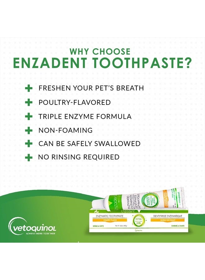 Enzadent Enzymatic Toothpaste for Cats & Dogs – 3.2 oz, Poultry Flavor – Triple Enzyme Formula for Healthy Teeth & Gums – Oral Dental Care: Removes Plaque, Polishes Teeth & Freshens Breath