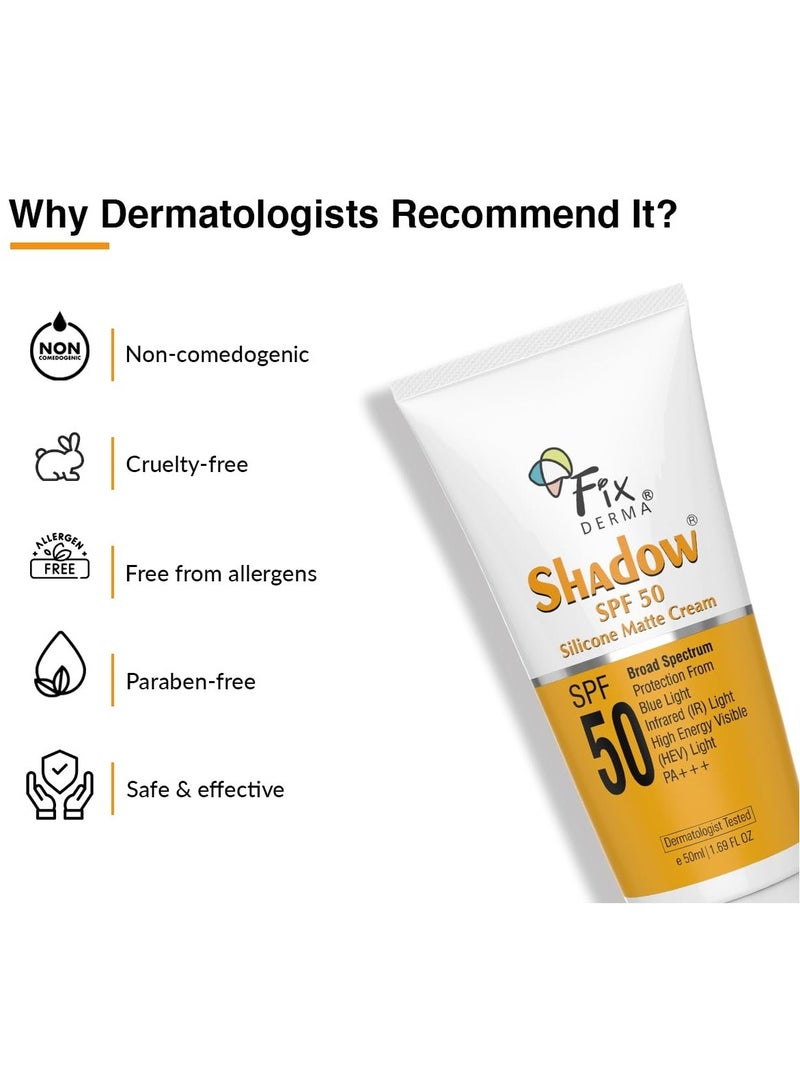 FIXDERMA Shadow Sunscreen Spf 50 Silicone Matte Cream Pa+++, Sunscreen For Oily Skin-Acne Prone, Matte Finished, Sun Screen Protector Spf 50, Sunscreen For Women & Men-50Ml