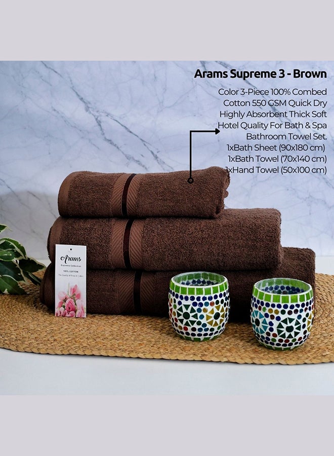 Arams Supreme 3-Piece 100% Combed Cotton 550 GSM Quick Dry Highly Absorbent Thick Soft Hotel Quality For Bath And Spa Bathroom Towel Set  1xBath Sheet (90x180 cm), 1xBath Towel (70x140 cm), 1xHand Towel (50x100 cm) Brown Color