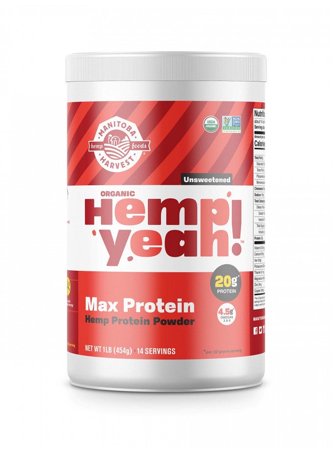 Hemp Yeah! Organic Max Protein Powder, Unsweetened, 16oz; With 20g Protein And 4.5g Omegas 3&6 Per Serving