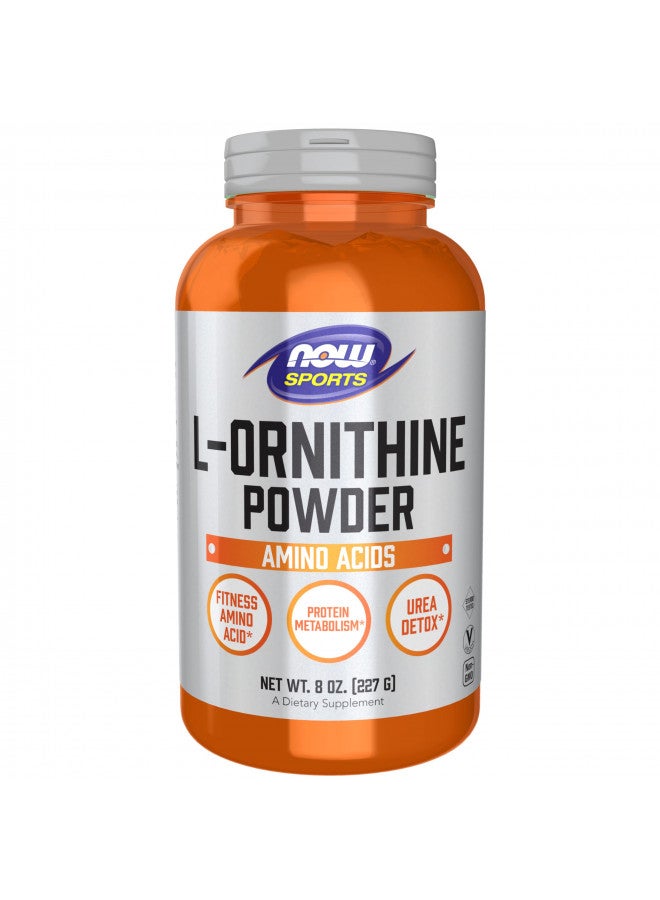 NOW Sports Nutrition, L- Ornithine Powder, Protein Metabolism* and Urea Detox*, Amino Acids, 8-Ounce